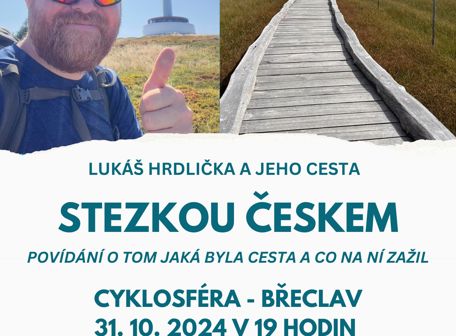 Lukáš Hrdlička a jeho cesta Stezkou Českem