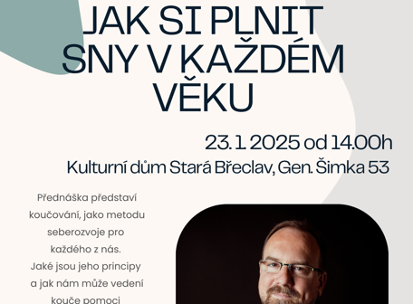 Jak si plnit sny v každém věku