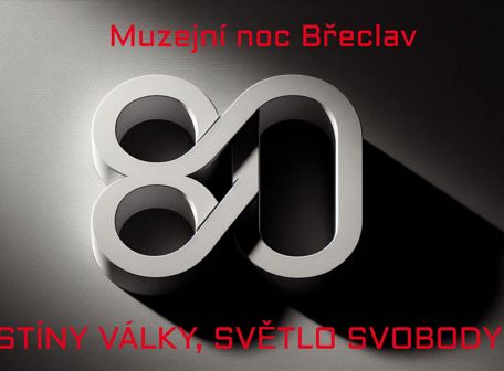 Muzejní noc - stíny války, světlo svobody