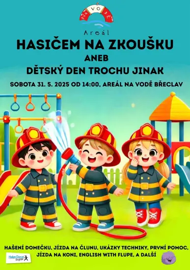 Hasičem na zkoušku aneb Dětský den trochu jinak