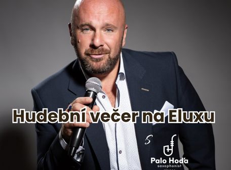 Hudební večer na Eluxu - Palo Hoďa