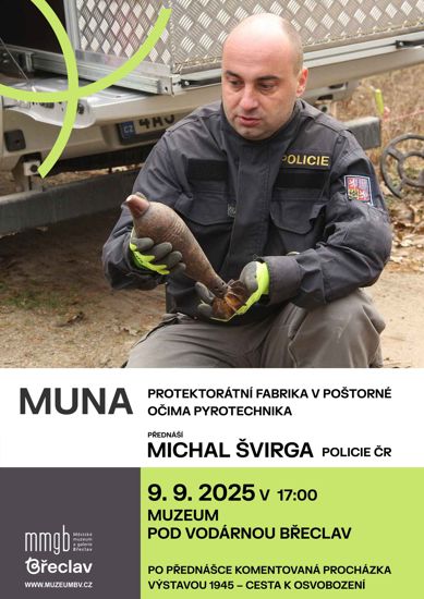 MUNA - protektorátní fabrika v Poštorné očima pyrotechnika