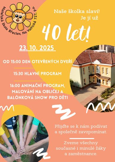 40 let MŠ Na Valtické