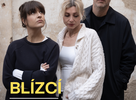 Listování: Blízcí