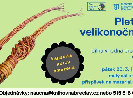 Pletení velikonočních žil