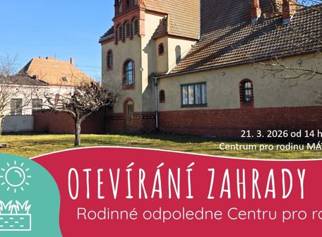 Otevírání zahrady