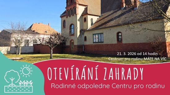 Otevírání zahrady