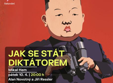 Listování: Jak se stát diktátorem