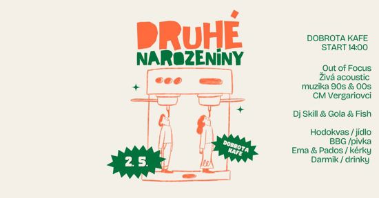Druhé narozeniny v Dobrotě