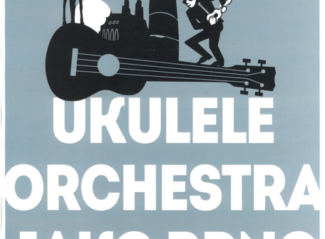 UKULELE Orchestra jako Brno