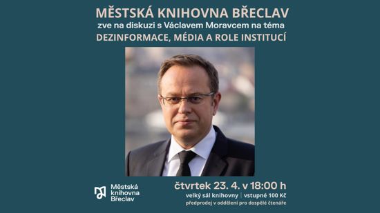 Václav Moravec: Dezinformace, média a role institucí