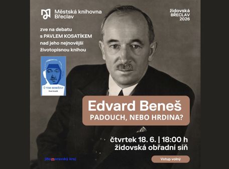Edvard Beneš: Padouch, nebo hrdina?