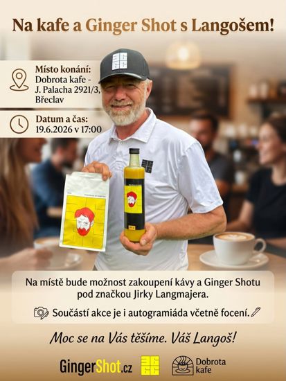 Na kafe a Ginger Shot s Langošem