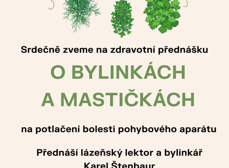 O bylinkách a mastičkách