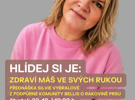 Týden pro zdraví: Hlídej si je: Zdraví máš ve svých rukou
