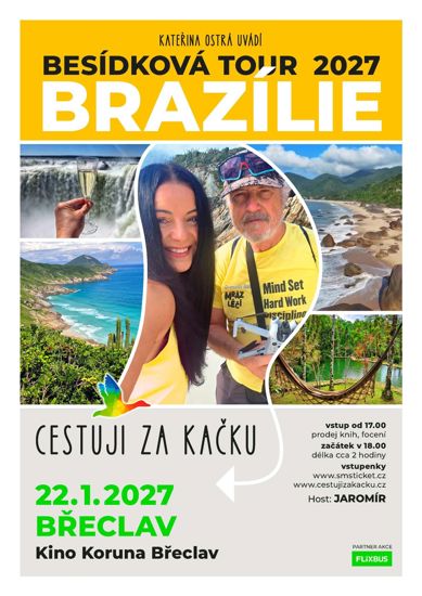 Cestuji za Kačku: Brazílie
