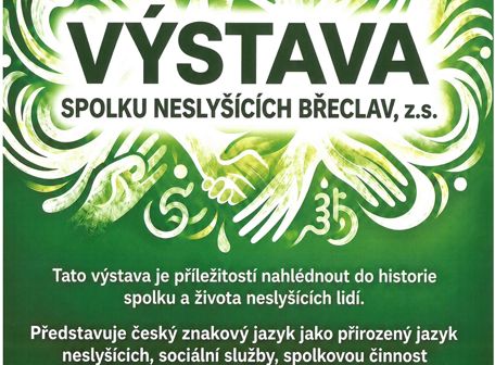 Výstava Spolku neslyšících Břeclav, z.s.