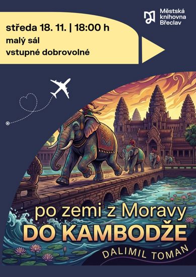Do Kambodže po zemi z Moravy