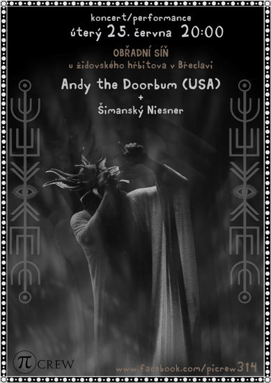 Andy the Doorbum (USA) + Šimanský Niesner